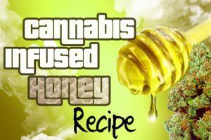 Cannabis Infused Honey Recipe Featured Image